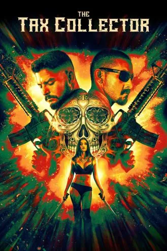 بوستر فلم The Tax Collector جامع الضرائب