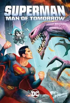 مشاهدة وتحميل فلم Superman: Man of Tomorrow سوبرمان : رجل الغد اونلاين