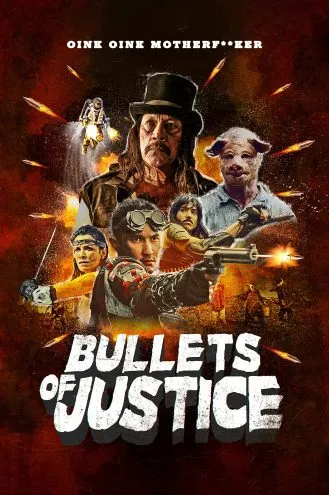 بوستر فلم Bullets of Justice رصاصة العدالة