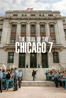 مشاهدة وتحميل فلم The Trial of the Chicago 7 محاكمة شيكاغو اونلاين