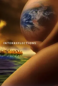 مشاهدة وتحميل فلم Interreflections تأملات اونلاين