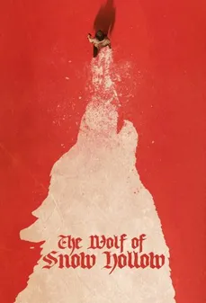 مشاهدة وتحميل فلم The Wolf of Snow Hollow ذئب سنو هولو اونلاين
