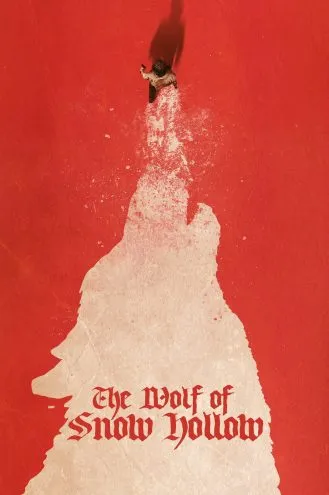 بوستر فلم The Wolf of Snow Hollow ذئب سنو هولو