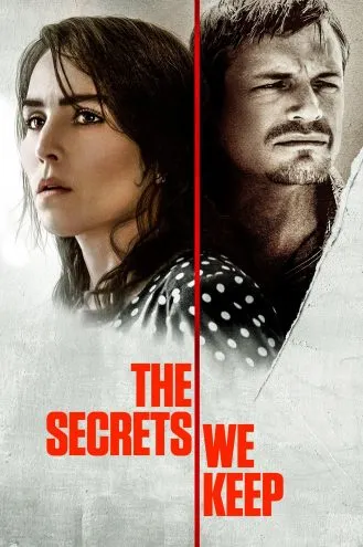 بوستر فلم The Secrets We Keep الأسرار التي نحتفظ بها