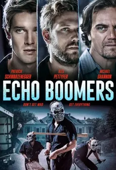 مشاهدة وتحميل فلم Echo Boomers صدى البومرز اونلاين