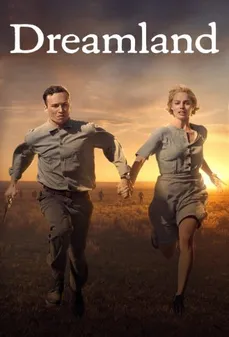 مشاهدة وتحميل فلم Dreamland أرض اﻷحلام اونلاين
