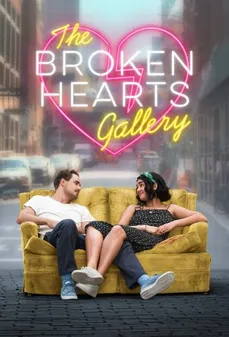 مشاهدة وتحميل فلم The Broken Hearts Gallery معرض القلوب المحطمة اونلاين