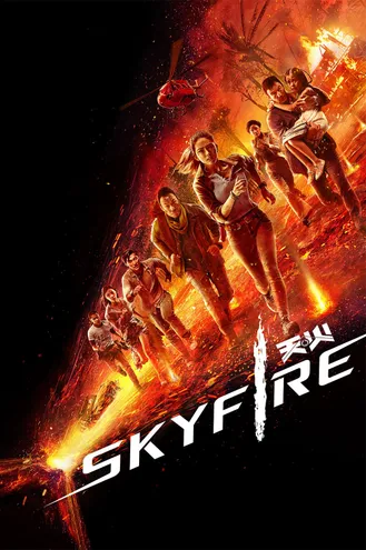 بوستر فلم Skyfire سكاي فاير