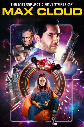 بوستر فلم The Intergalactic Adventures of Max Cloud ماكس كلاود