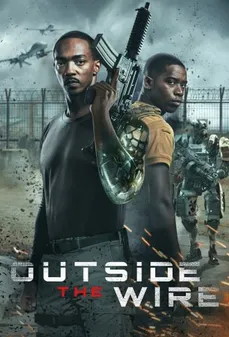 مشاهدة وتحميل فلم Outside the Wire خارج النطاق اونلاين