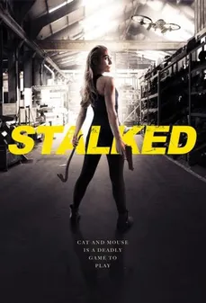 مشاهدة وتحميل فلم Stalked مطارد اونلاين