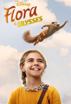 مشاهدة وتحميل فلم Flora & Ulysses فلورا وأوليسيس اونلاين