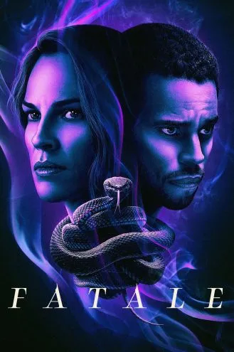بوستر فلم Fatale الفاتنة