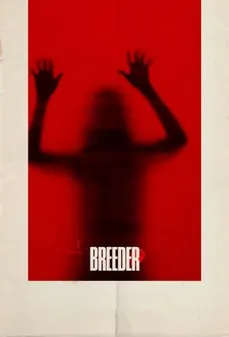 مشاهدة وتحميل فلم Breeder مربي اونلاين