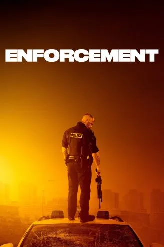 بوستر فلم Enforcement إجباري