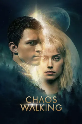 بوستر فلم Chaos Walking سريان الفوضى