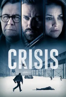 مشاهدة وتحميل فلم Crisis أزمة اونلاين