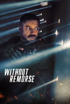 مشاهدة وتحميل فلم Tom Clancy’s Without Remorse بلا ندم اونلاين