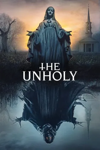 بوستر فلم The Unholy اللا مقدسة