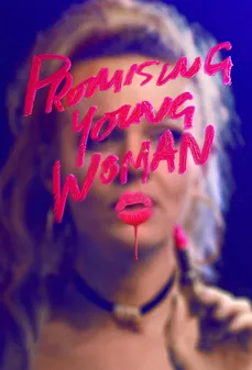 مشاهدة وتحميل فلم Promising Young Woman شابة واعدة اونلاين