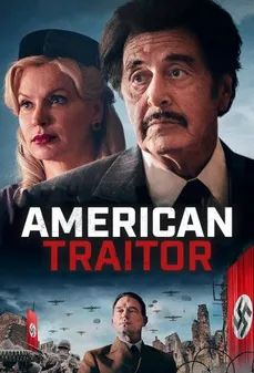 مشاهدة وتحميل فلم American Traitor: The Trial of Axis Sally أمريكية خائنة: محاكمة أكسيز سالي اونلاين