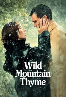 مشاهدة وتحميل فلم Wild Mountain Thyme زعتر الجبل البرّي اونلاين