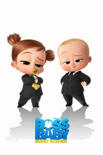 بوستر فلم The Boss Baby: Family Business الطفل الزعيم : اعمال العائلة