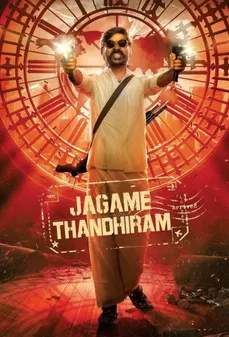 مشاهدة وتحميل فلم Jagame Thandhiram يا له من عالَم مُعقّد اونلاين
