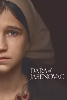 مشاهدة وتحميل فلم Dara of Jasenovac دارا من جاسينوفاك اونلاين