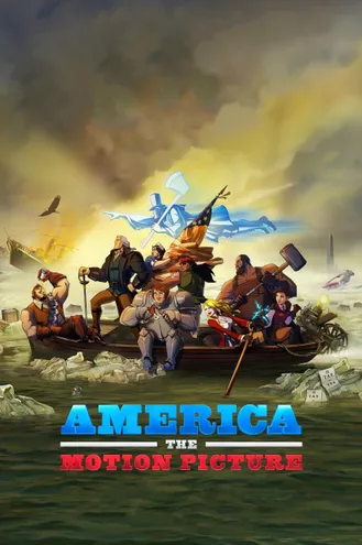 بوستر فلم America: The Motion Picture أمريكا: الفيلم