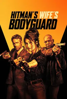 مشاهدة وتحميل فلم Hitman’s Wife’s Bodyguard الحارس الشخصي لزوجة قاتل محترف اونلاين