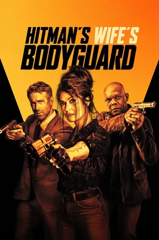 بوستر فلم Hitman’s Wife’s Bodyguard الحارس الشخصي لزوجة قاتل محترف