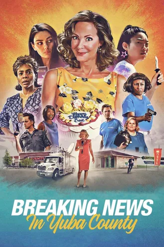 بوستر فلم Breaking News in Yuba County خبر عاجل في مقاطعة يوبا