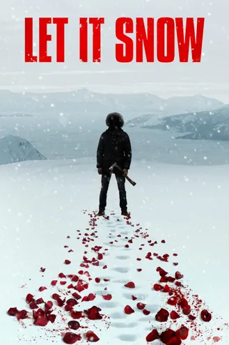 بوستر فلم Let It Snow دعها تُثلج