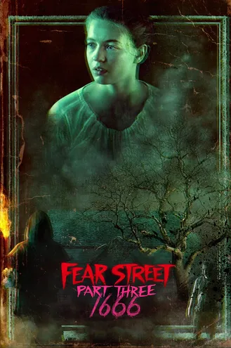 بوستر فلم Fear Street: Part Three – 1666 شارع الخوف الجزء الثالث: 1666