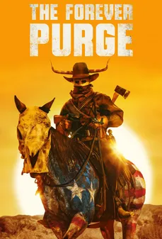 مشاهدة وتحميل فلم The Forever Purge التطهير الأبدي اونلاين