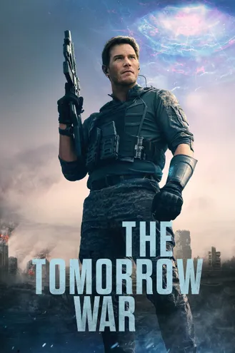 بوستر فلم The Tomorrow War حرب الغد