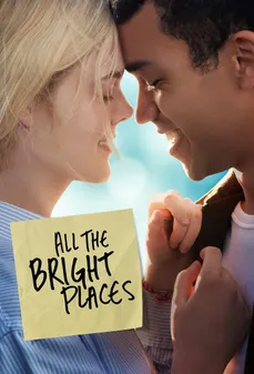 مشاهدة وتحميل فلم All the Bright Places كل الأماكن المشرقة اونلاين