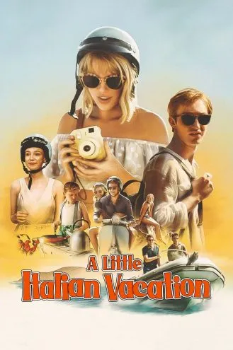 بوستر فلم A Little Italian Vacation إجازة إيطالية صغيرة