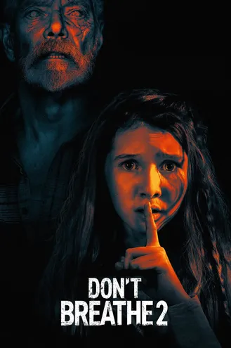 بوستر فلم Don’t Breathe 2 لا تتنفس 2