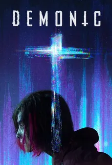 مشاهدة وتحميل فلم Demonic شيطاني اونلاين