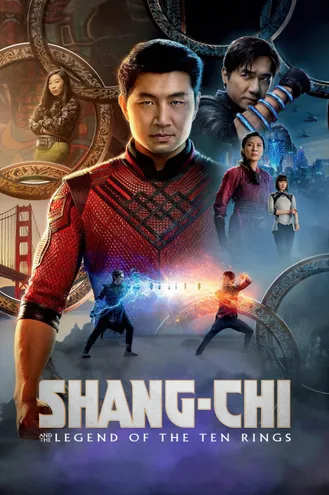 بوستر فلم Shang-Chi and the Legend of the Ten Rings شانج شي وأسطورة الخواتم العشرة