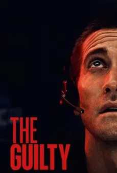 مشاهدة وتحميل فلم The Guilty المذنب اونلاين