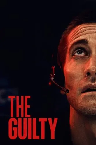 بوستر فلم The Guilty المذنب