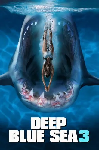بوستر فلم Deep Blue Sea 3 البحر الأزرق العميق 3