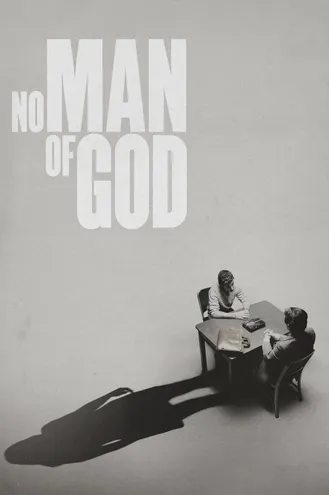 بوستر فلم No Man of God ليس بِرَجُل ربّاني