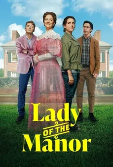مشاهدة وتحميل فلم Lady of the Manor سيدة القصر اونلاين