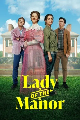 بوستر فلم Lady of the Manor سيدة القصر
