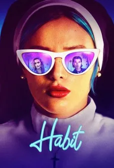 مشاهدة وتحميل فلم Habit عادة اونلاين