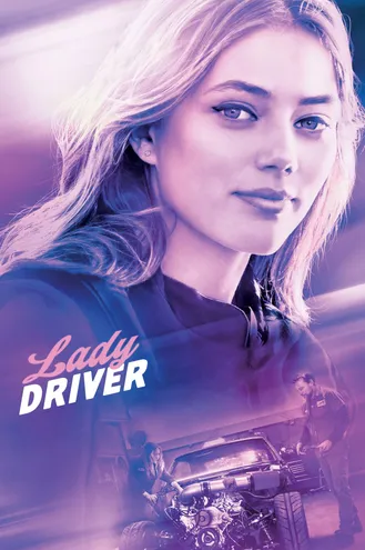 بوستر فلم Lady Driver السيدة السائقة